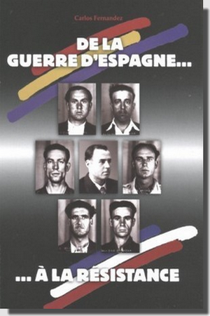 Couverture du livre 'De la Guerre d’Espagne à la Résistance'
