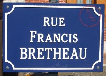 Plaque de rue 'Francis BRETHEAU'